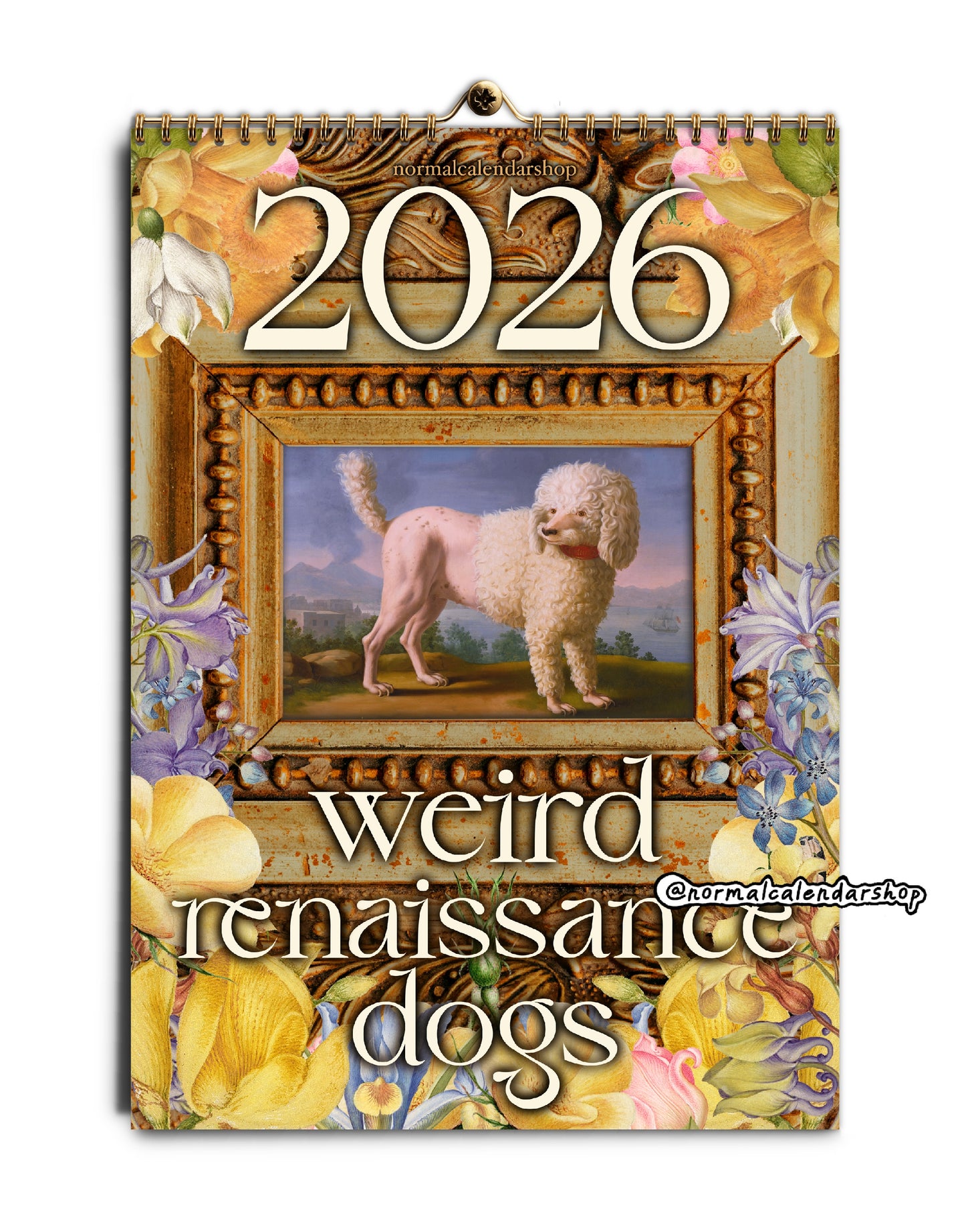 Weird Renaissance Dogs 2026 Calendar