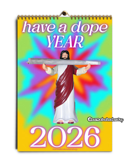 Have A Dope 2026 Calendar